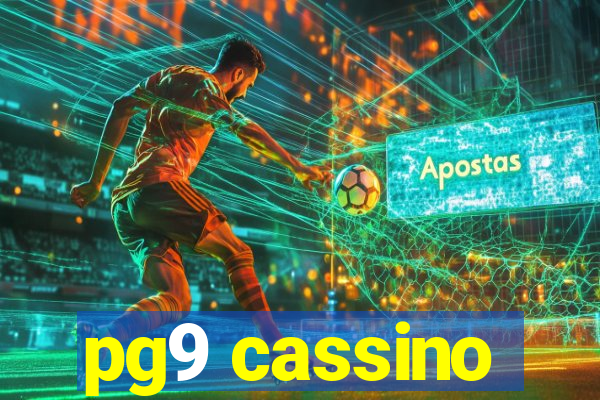 pg9 cassino